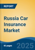 Russia Car Insurance Market, By Region, Competition, Forecast and Opportunities, 2020-2030F- Product Image