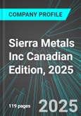 Sierra Metals Inc (SMT:TSE) Canadian Edition, 2025: Analytics, Extensive Financial Metrics, and Benchmarks Against Averages and Top Companies Within its Industry- Product Image