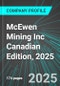 McEwen Mining Inc (MUX:NYS) Canadian Edition, 2025: Analytics, Extensive Financial Metrics, and Benchmarks Against Averages and Top Companies Within its Industry - Product Image