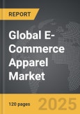 E-Commerce Apparel - Global Strategic Business Report- Product Image