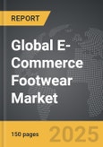 E-Commerce Footwear - Global Strategic Business Report- Product Image