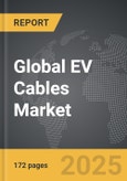 EV Cables - Global Strategic Business Report- Product Image