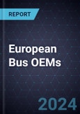 Strategic Profiling of European Bus OEMs, 2024-2030- Product Image