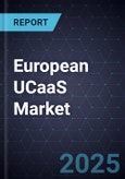 Analysis of European UCaaS Market, 2024-2030- Product Image