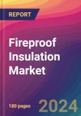 Fireproof Insulation Market Size, Market Share, Application Analysis, Regional Outlook, Growth Trends, Key Players, Competitive Strategies and Forecasts, 2024 To 2032- Product Image