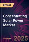 Concentrating Solar Power Market 2025-2029- Product Image