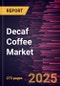 Decaf Coffee Market Size and Forecast, Global and Regional Share, Trend, and Growth Opportunity Analysis Report Coverage: By Form, Nature, Category, Distribution Channel and Geography - Product Thumbnail Image