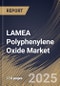 LAMEA Polyphenylene Oxide Market Size, Share & Trends Analysis Report By Application (Electronic Components, Automotive (Structural Parts), Medical Instruments, Domestic Appliances, Fluid Handling), By Country and Growth Forecast, 2024 - 2031 - Product Thumbnail Image