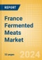 France Fermented Meats (Savory and Deli Foods) Market Size, Growth and Forecast Analytics, 2023-2028 - Product Image