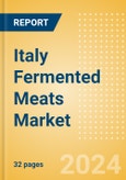 Italy Fermented Meats (Savory and Deli Foods) Market Size, Growth and Forecast Analytics, 2023-2028- Product Image