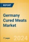 Germany Cured Meats (Savory and Deli Foods) Market Size, Growth and Forecast Analytics, 2023-2028 - Product Thumbnail Image