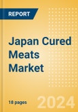 Japan Cured Meats (Savory and Deli Foods) Market Size, Growth and Forecast Analytics, 2023-2028- Product Image