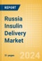 Russia Insulin Delivery Market Outlook to 2033 - Product Image