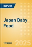 Japan Baby Food - Market Assessment and Forecasts to 2029- Product Image