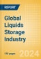 Global Liquids Storage Industry Outlook to 2028 - Capacity and Capital Expenditure Outlook with Details of All Operating and Planned Terminals - Product Image