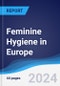 Feminine Hygiene in Europe - Product Image