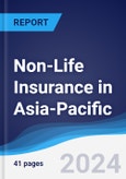 Non-Life Insurance in Asia-Pacific- Product Image