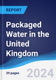 Packaged Water in the United Kingdom- Product Image