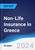 Non-Life Insurance in Greece- Product Image