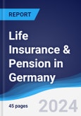 Life Insurance & Pension in Germany- Product Image