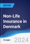 Non-Life Insurance in Denmark - Product Image