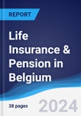 Life Insurance & Pension in Belgium- Product Image