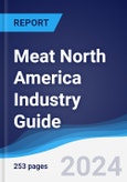 Meat North America (NAFTA) Industry Guide 2019-2028- Product Image