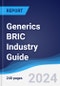 Generics BRIC (Brazil, Russia, India, China) Industry Guide 2019-2028 - Product Image