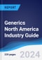 Generics North America (NAFTA) Industry Guide 2019-2028 - Product Image