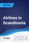 Airlines in Scandinavia - Product Image