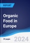 Organic Food in Europe - Product Image