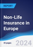 Non-Life Insurance in Europe- Product Image