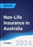 Non-Life Insurance in Australia- Product Image