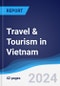 Travel & Tourism in Vietnam - Product Image