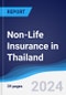 Non-Life Insurance in Thailand - Product Image