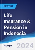 Life Insurance & Pension in Indonesia- Product Image