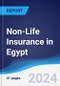 Non-Life Insurance in Egypt - Product Image