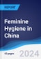 Feminine Hygiene in China - Product Image