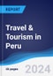 Travel & Tourism in Peru - Product Image