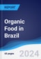 Organic Food in Brazil - Product Image