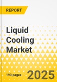 Liquid Cooling Market for Stationary Battery Energy Storage System (BESS) - A Global and Regional Analysis: Focus on Application, Product, and Country Level Analysis - Analysis and Forecast, 2024-2033- Product Image