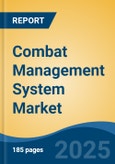 Combat Management System Market - Global Industry Size, Share, Trends, Opportunity, and Forecast, 2020-2030F- Product Image