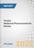 Poultry Medicine/Pharmaceuticals Market by Animal Type (Chickens, Turkeys, Ducks), Product (Drugs, Vaccines, Feed Additives), Disease Indication (Newcastle Disease, Infectious Bursal Disease, Salmonella), Route of Administration - Global Forecast to 2029- Product Image