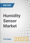 Humidity Sensor Market by Type (Capacitive, Resistive, Thermal Conductivity, Optical, Carbon, Ceramic, Lithium Chloride), Measurement Technique (Relative, Absolute), Technology (MEMS, Thin-Film, Printed, Wireless Nodes) - Global Forecast to 2030 - Product Thumbnail Image