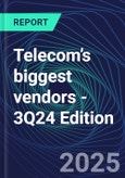 Telecom’s biggest vendors - 3Q24 Edition- Product Image