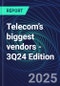 Telecom’s biggest vendors - 3Q24 Edition - Product Image