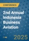 2nd Annual Indonesia Business Aviation (Jakarta, Indonesia - November 27, 2025) - Product Thumbnail Image