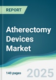 Atherectomy Devices Market - Forecasts from 2025 to 2030- Product Image