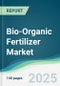 Bio-Organic Fertilizer Market - Forecasts from 2025 to 2030 - Product Image