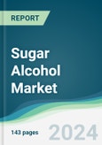 Sugar Alcohol Market - Forecasts from 2025 to 2030- Product Image